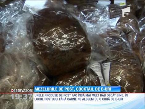 Mezelurile de post, cocktail de E-uri