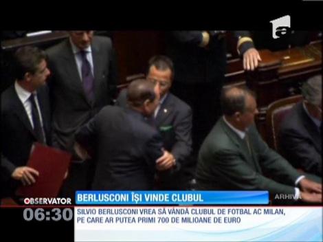 Silvio Berlusconi vrea să vândă clubul de fotbal AC Milan