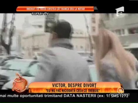 Victor Slav, despre divorţ