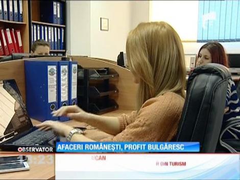 Afaceri româneşti, profit bulgăresc
