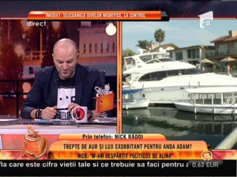 Nick Rădoi: ”Sunt curios dacă Anda Adam va spune adevărul despre relația noastră”