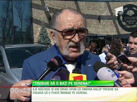 Ilie Năstase: "Simona Halep trebuie să încerce să o bată pe Serena!"