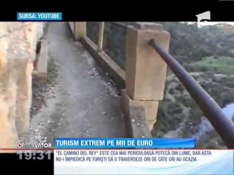 Turism extrem pe mii de euro