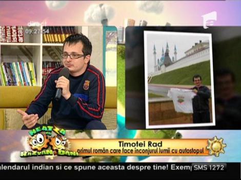 Timotei Rad, primul român care face înconjurul lumii cu autostopul