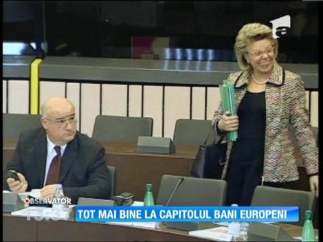 Tot mai bine la capitolul bani europeni