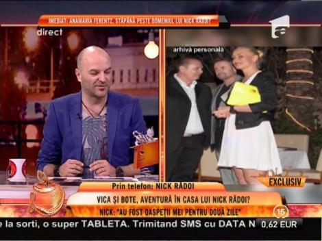 Nick Rădoi: "Au fost oaspeţii mei pentru două zile"