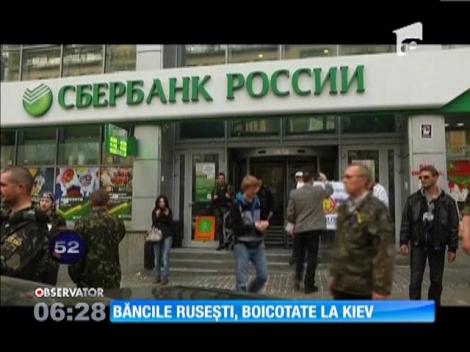 Băncile ruseşti, boicotate la Kiev