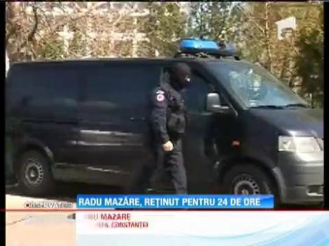 Radu Mazăre a fost reţinut pentru 24 de ore