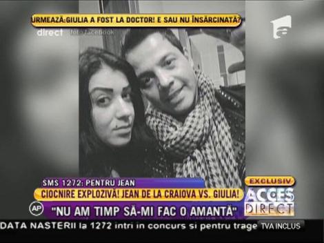 Jean de la Craiova: "Nu am timp să-mi fac o amantă"