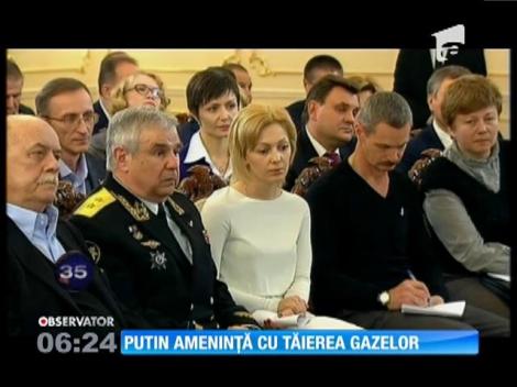 Vladimir Putin ameninţă Ucraina cu tăierea gazelor