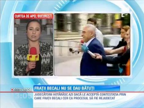 Fraţii Becali cer ca procesul să fie rejudecat