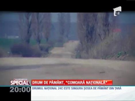 SPECIAL! Drum de pământ, ”comoara națională”