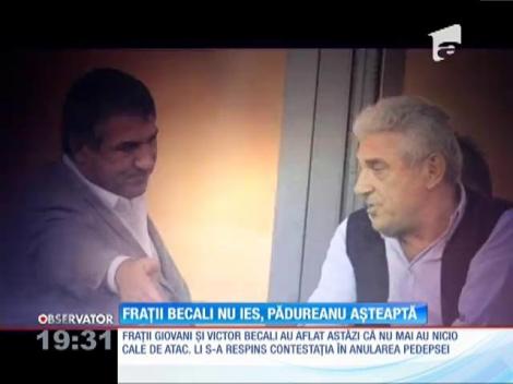 Giovani şi Victor Becali nu mai au nicio şansă să iasă din închisoare înainte de executarea pedepsei