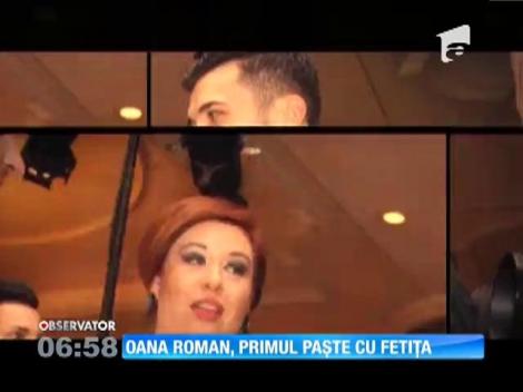 Oana Roman, primul Paşte cu fetiţă