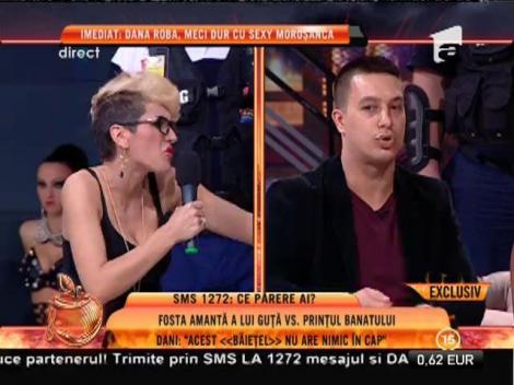 Dana Roba și prințul Banatului, înjurături ca la ușa cortului