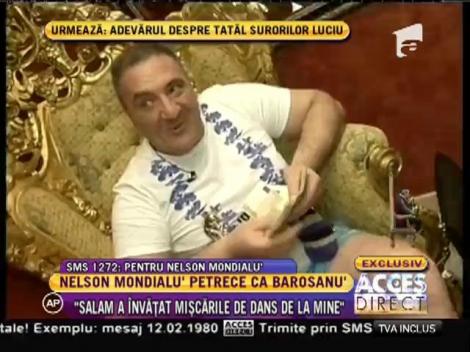 Nelson Mondialu' petrece ca barosanu'