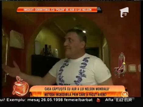 Casa lui Nelson Mondialu', aur şi lux