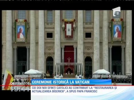 Ceremonie istorică la Vatican. Doi Papi au fost sanctificati