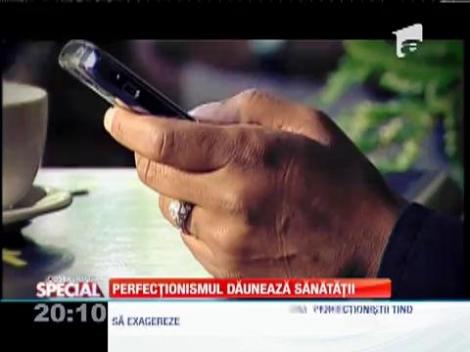 Special! Perfecţionismul dăunează sănătății