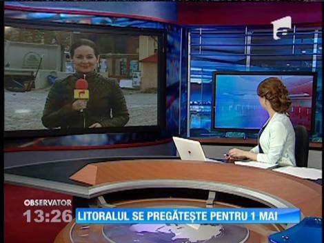 Litoralul se pregăteşte pentru 1 mai