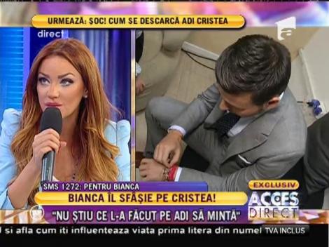Bianca Drăgușanu: ”Adrian Cristea mi-a cerut bani la telefon”
