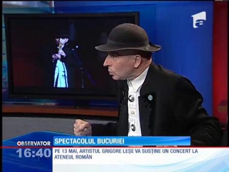 Grigore Leşe concertează la Ateneul Român, pe 13 mai