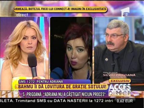 Silviu Prigoană: ”Adriana Bahmuțeanu nu a călcat nicio zi la muncă”