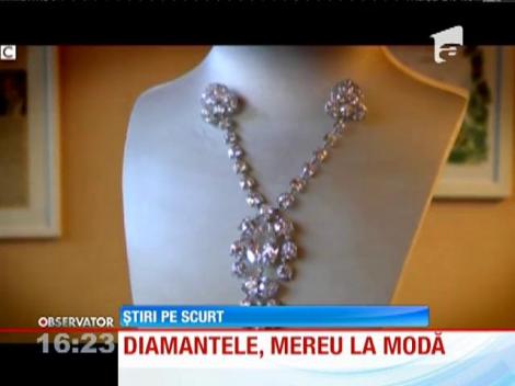 Diamantele, mereu la moda