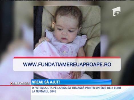 Vreau să ajut! Larisa s-a născut cu o malformaţie cardiacă gravă