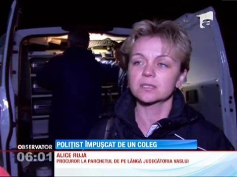 Un poliţist din Vaslui a fost împuşcat de către un coleg
