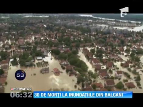 30 de morţi la inundaţiile din Balcani