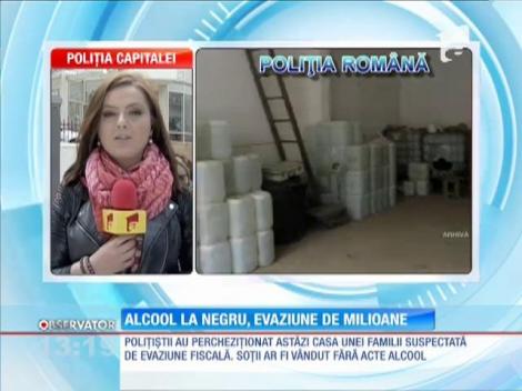 Alcool la negru, evaziune de milioane