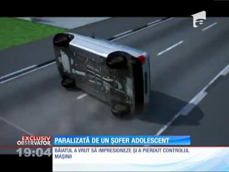 Paralizată din cauza unui șofer adolescent