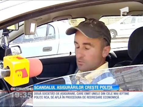 Scandalul asigurărilor creşte poliţa