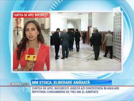 Meme Stoica, eliberare amânată