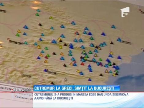 Cutremur la greci, simțit la București