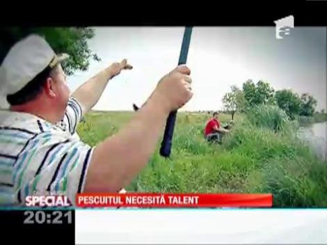 SPECIAL! Pescuitul necesită talent