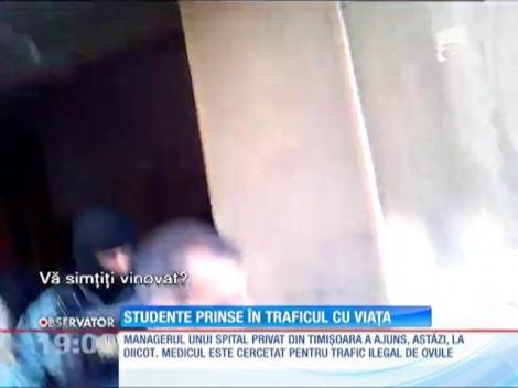 Mai multe studente au fost racolate pentru recoltare de ovule de medicii unui spital privat din Timisoara