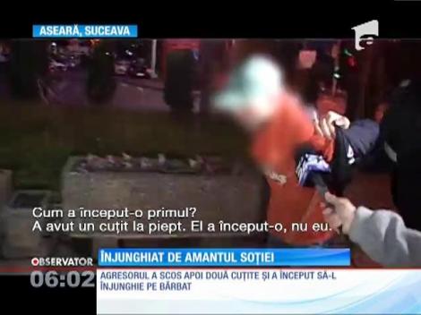 Un bărbat din Suceava a fost înjunghiat de amantul soţiei lui