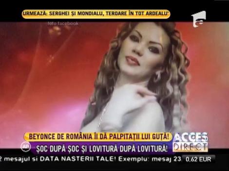 Beyonce de România îi dă palpitații lui Guţă