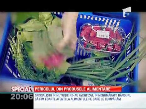 SPECIAL! Pericolul din produsele alimentare