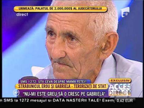 Străbunicul erou și Gabriela, terorizați de stat