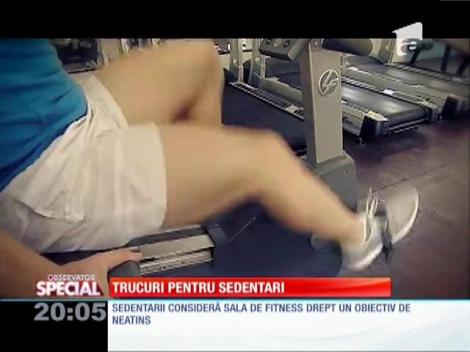 SPECIAL! Trucuri pentru sedentari