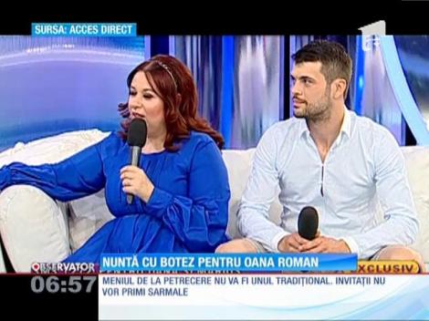 Nuntă cu botez pentru Oana Roman