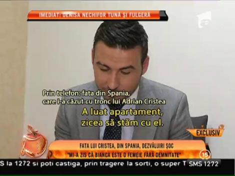 Fata lui Cristea, din Spania, dezvăluiri șoc: ”Mi-a zis că Bianca este o femeie fără demnitate!”