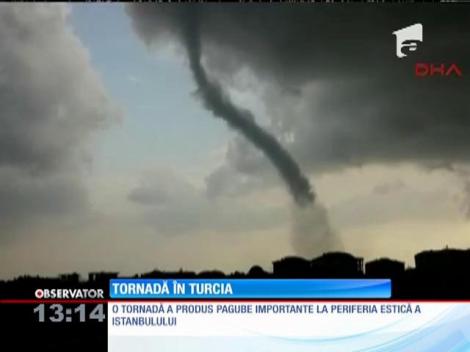 Tornadă în Turcia