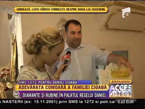 Diamante şi rubine în palatul Regelui Daniel Cioabă!