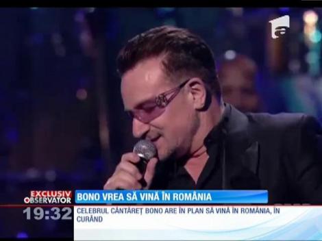 Bono vrea să vină în România
