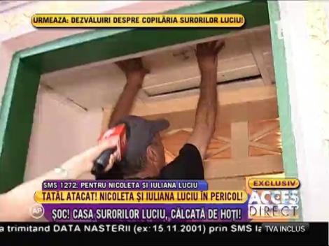 Casa părintească a surorilor Luciu, prădată de hoți