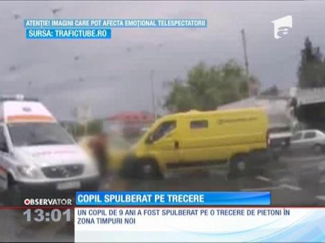 Copil de 9 ani, spulberat pe trecerea de pietoni